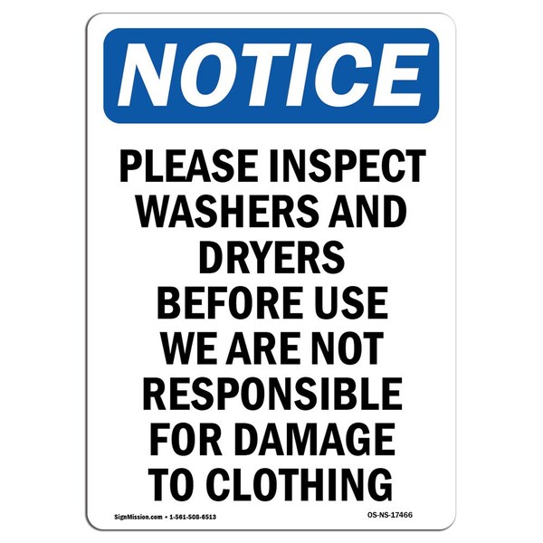 Safety Sign, OSHA Notice, 5" Height, Please Inspect Washers And Dryers Sign, Portrait, 10PK